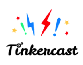 Tinkercast