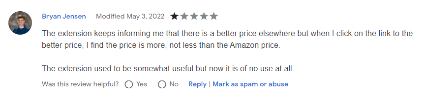 1-Star Capital One Shopping reviewer says the extension is not working correctly to flag cheaper prices. 