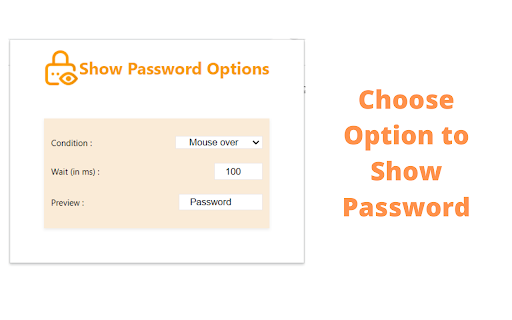 Show Password - Safe and Secure