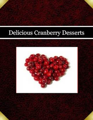 Delicious Cranberry Desserts