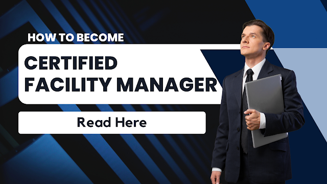 Certified Facility Manager