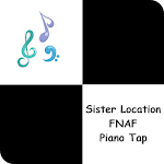 Cover Image of Скачать Piano Tap - Sister Location FNAF 6 APK