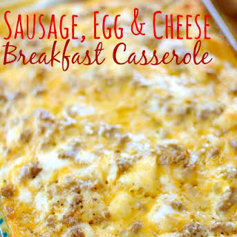 10 Best Sausage Egg Cheese Casserole Recipes