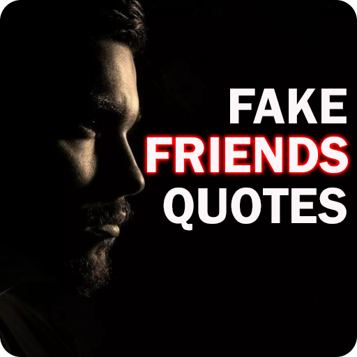 Fake Friends Quotes 2019:Quotes about fake friends - v1.0
