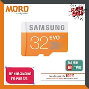 Thẻ Nhớ Micro Sd Samsung Evo Plus 32Gb (Kem Adapter)