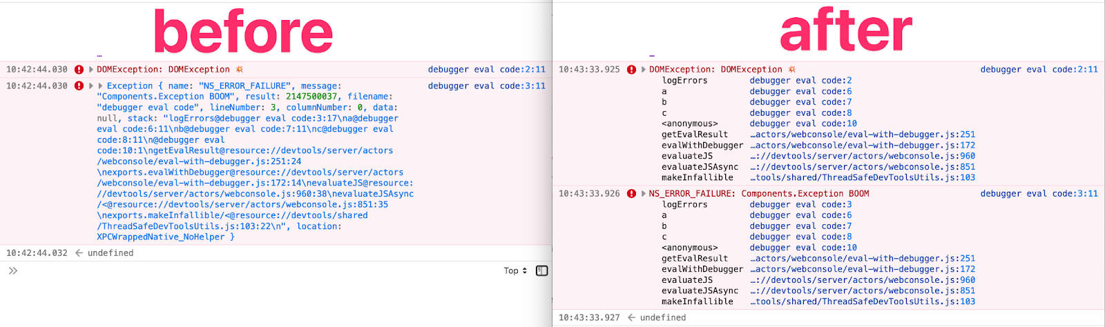 Side by side comparison of the console output before and after the fix mentioned.
Before, we can see a "DOMException: DOMException 💥" error, without stack trace.
After, the same exception has some useful trace