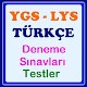 Download YGS LYS Türkçe Test Deneme For PC Windows and Mac 1.0