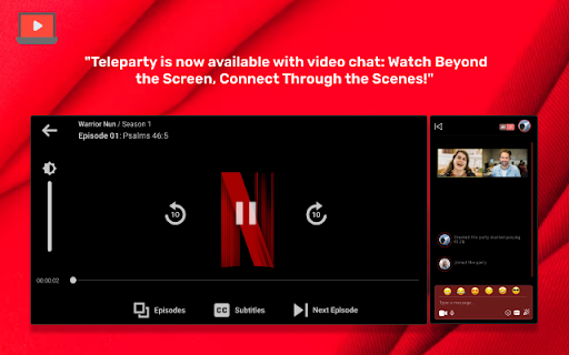 Teleparty is now available with video chat