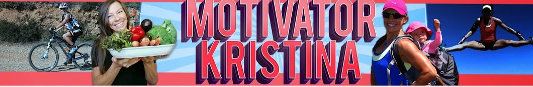 Motivator Kristina Banner