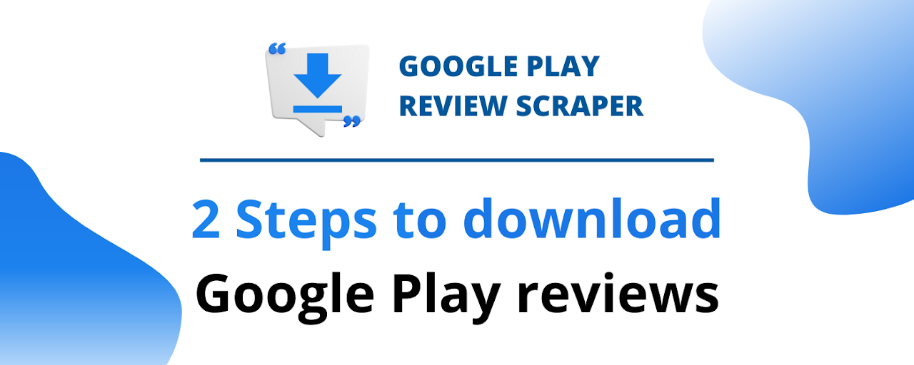 Google Play App reviews Download & Analysis Preview image 2