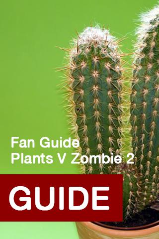 Fan Guide Plants V Zombie 2