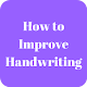 Download How To Improve Handwriting For PC Windows and Mac 1.0