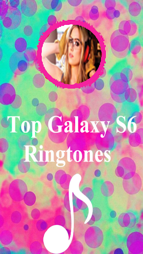 Top Galaxy S6 Ringtones