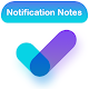 Download Notification Notes Save Notification For PC Windows and Mac 1.0