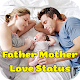 Download Father Mother Love Status For PC Windows and Mac 1.0