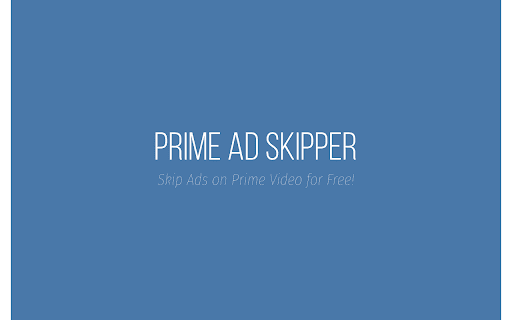 Prime Ad Skipper | Fast Forward Ads