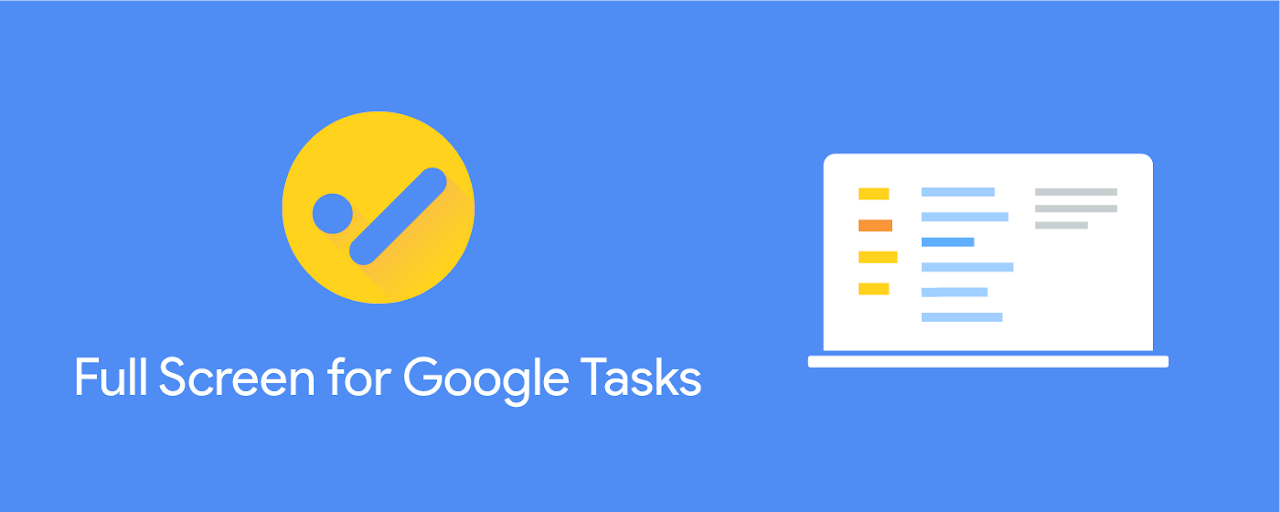 Full Screen for Google Tasks Preview image 2