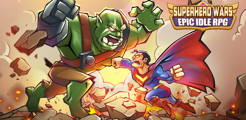 Superhero Wars: Epic Idle RPG - Legend Battle