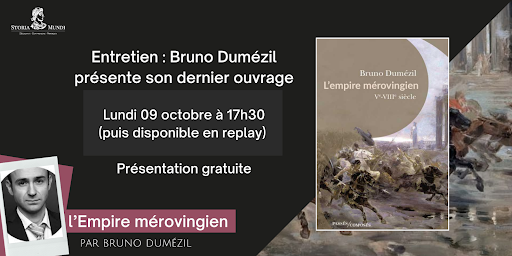 Entretien : Bruno Dumézil présente son ouvrage, l’Empire mérovingien