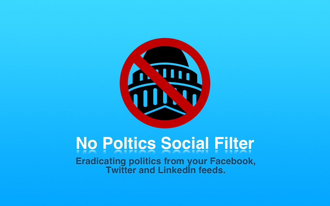 No Politics Social Filter Preview image 3