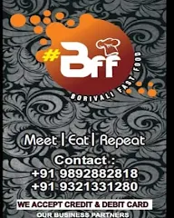 #Bff - Borivali Fast Food menu 7