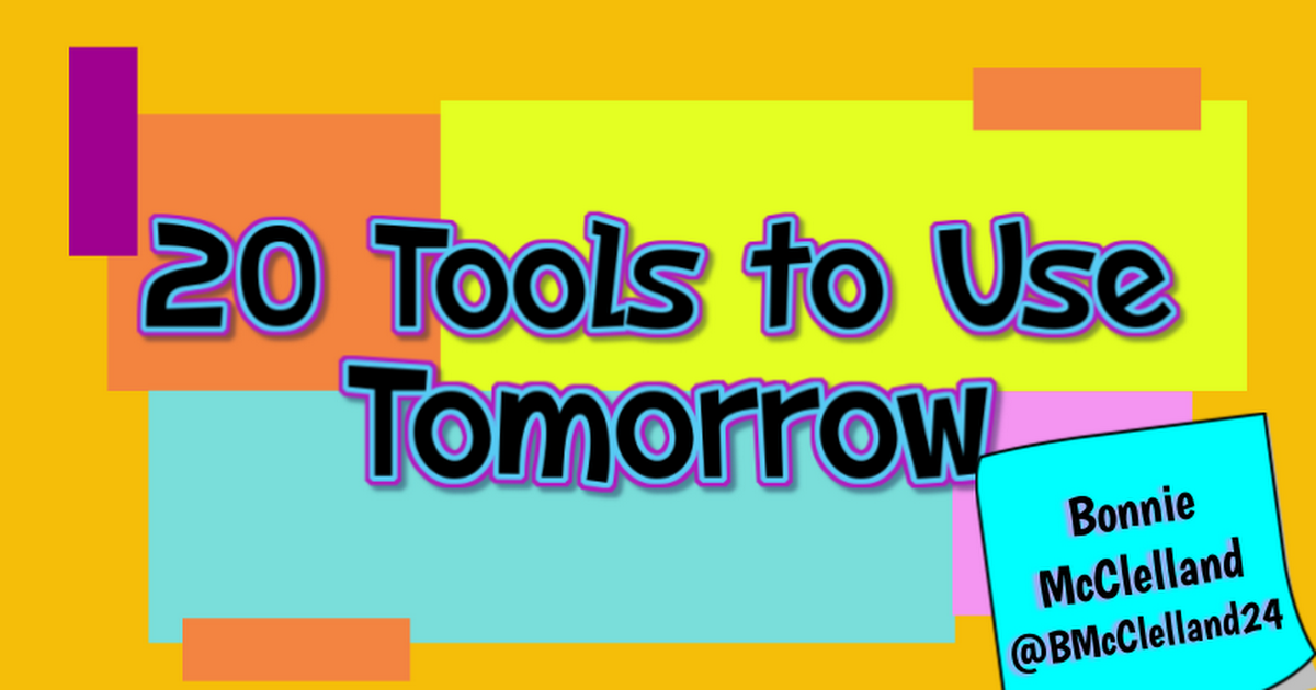 20 Tools to Use Tomorrow