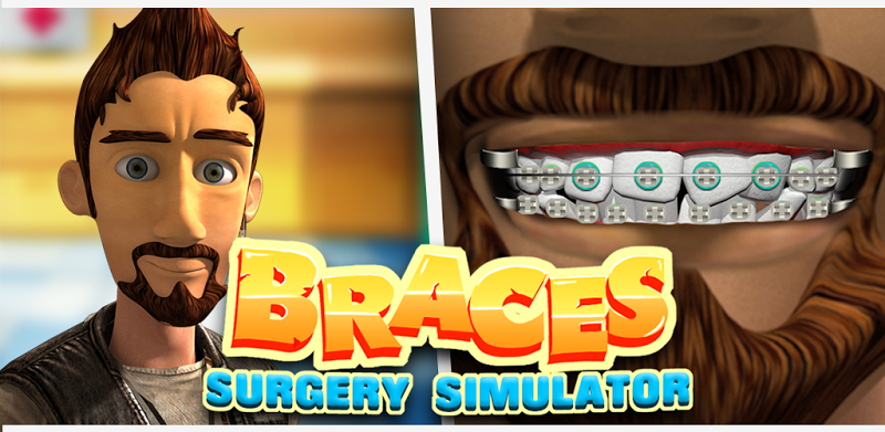 Braces Surgery Simulator