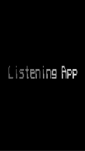 Listening App