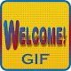 Download Most Welcome GIF 2019 For PC Windows and Mac 1.0