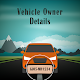 Download Vehicle Owner Details For PC Windows and Mac