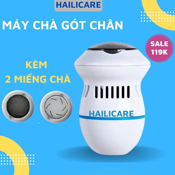 Máy Chà Gót Chân, Dụng Cụ Chà Gót Chân Tẩy Da Chết Cao Cấp - Hailicare