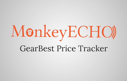 MonkeyECHO - GearBest Price Tracker Preview image 0