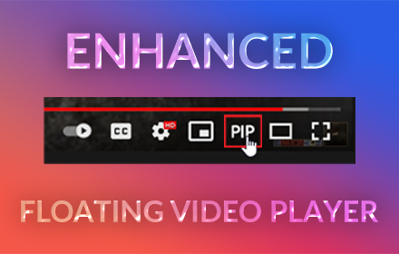 Enhanced Floating Video Player (PIP) small promo image