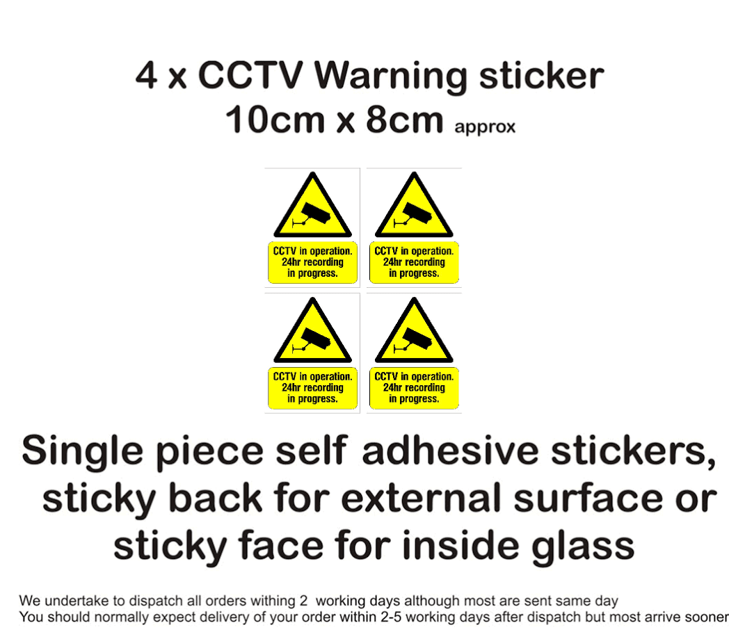 CCTV warning sticker X 4 security safety camera sign sticky back/face 10cm8cm 