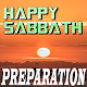 Download Happy Sabbath Preparation Day For PC Windows and Mac 1.0