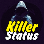 Cover Image of Download Killer Status 1.2 APK