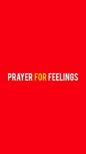 Prayers for Feelings