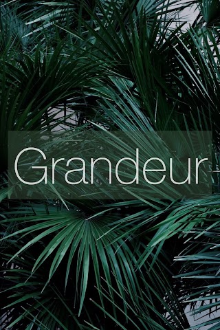 Grandeur