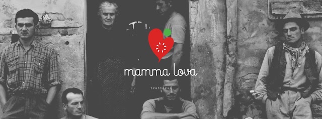 MAMMA LOVA TRATTORIA