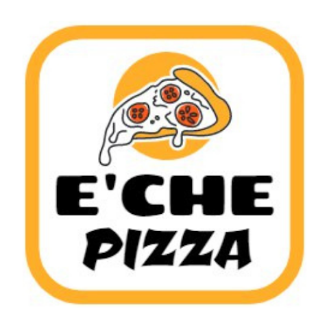 "E'Che pizza"