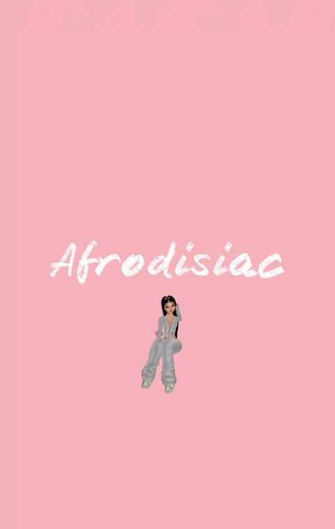 Afrodisiac