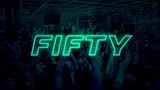 FIFTY. Hip-Hop & R'n'B Club