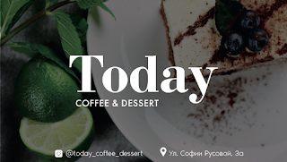 Кофейня TODAY coffee & dessert