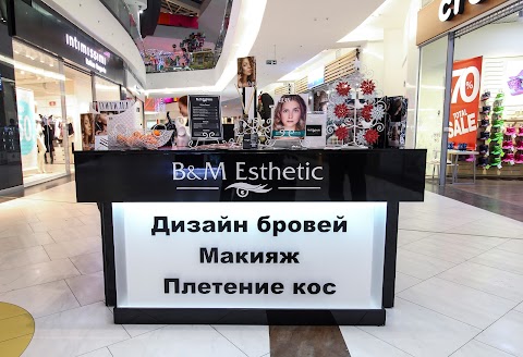 B&M esthetic