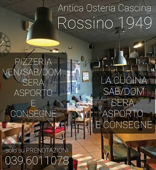 Antica Osteria Cascina Rossino 1949