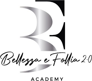 Bellezza & Follia Academy