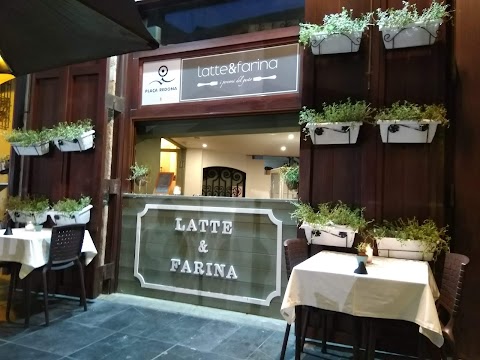 Latte & Farina