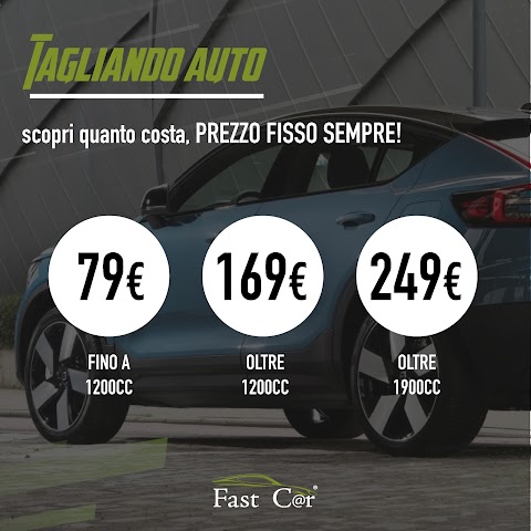 FAST CAR PARCO LEONARDO FIUMICINO - Tagliando auto fino a 1200 di cilindrata 79 €