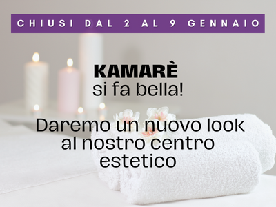 Kamare' Estetica