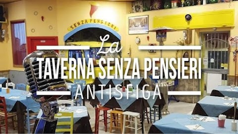 Taverna Senza Pensieri - Pub Pizzeria Taverna Napoletana Antisfiga